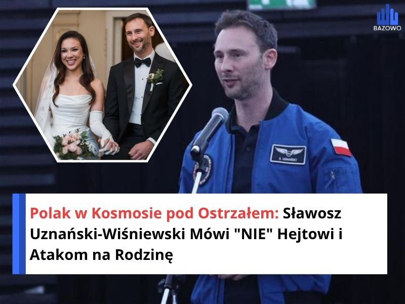 Polak w Kosmosie pod Ostrzałem: Sławosz Uznański-Wiśniewski Mówi "NIE" Hejtowi i Atakom na Rodzinę